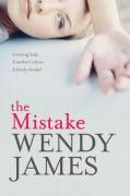 Wendy James, The Mistake